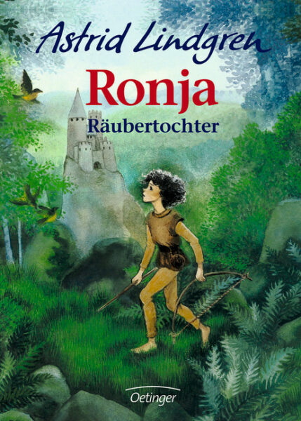 Kinderbuch Empfehlung: Ronja Räubertochter