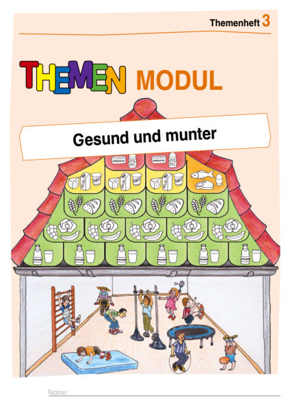 Themenheft 3: Gesund und munter