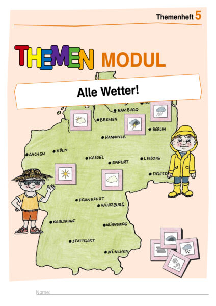 Themenheft 5: Alle Wetter!