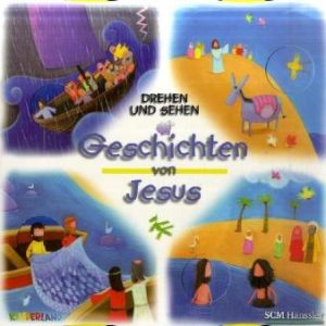 Kinderbuch Empfehlung: Drehen und Sehen - Geschichten von Jesus
